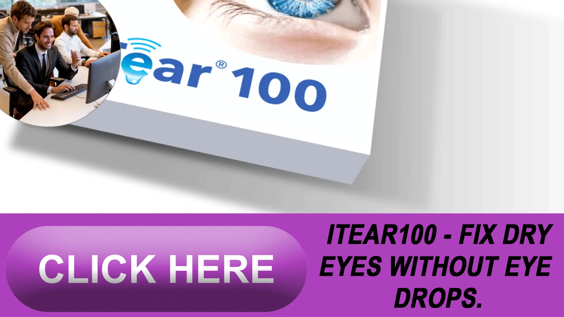  Achieving Optimal Eye Health with the iTEAR100 